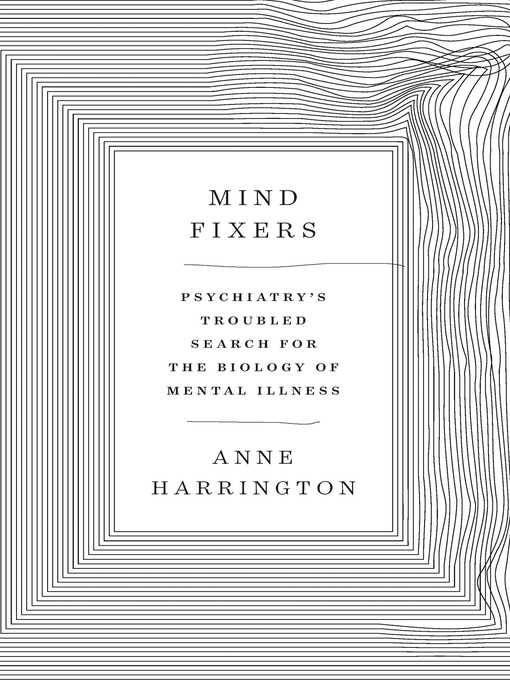 Title details for Mind Fixers by Anne Harrington - Available
